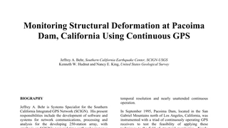 Continuous GPS Monitoring of Structural Deformation at Pacoima Dam
