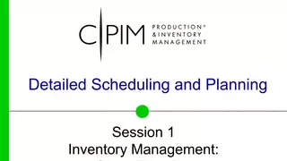 Detailed Planning and Scheduling - Ball State APICS