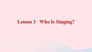 Lesson 3课件