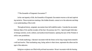 The Ensemble of Enigmatic Encounters